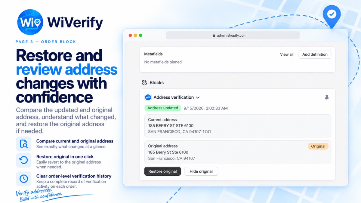 Shopify siparişinde güncel ve orijinal adresi karşılaştıran, Restore original düğmeli WiVerify Address verification bloğu
